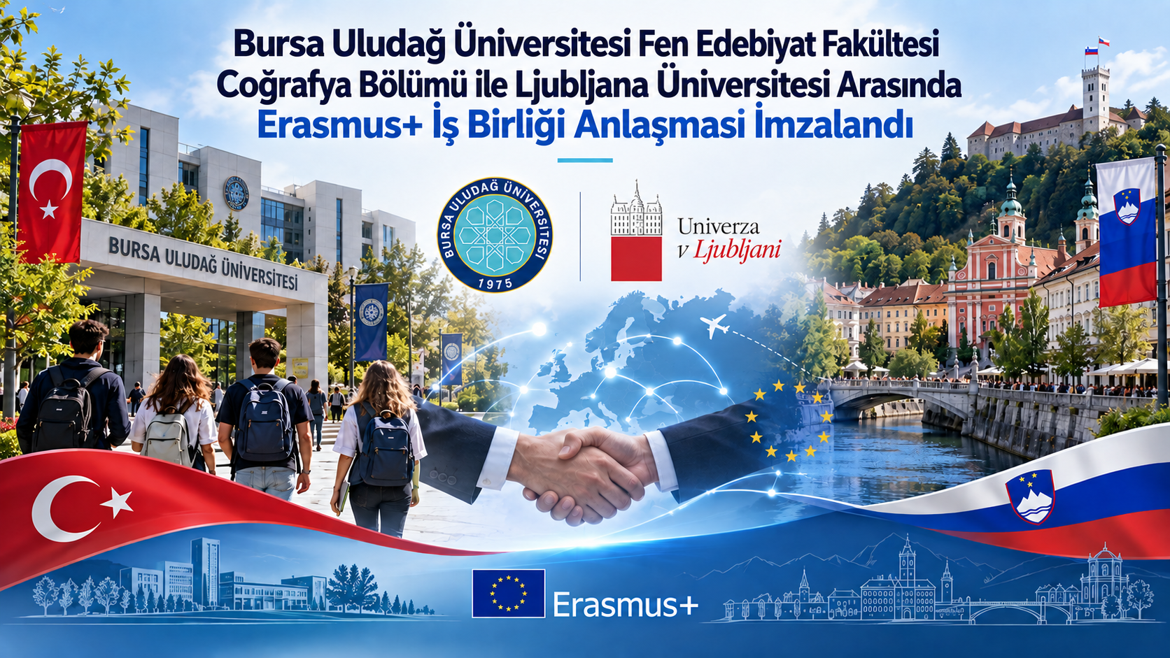 Bursa Uludağ Üniversitesi ile Ljubljana Üniversitesi Arasında Erasmus+ İş Birliği Anlaşması İmzalandı